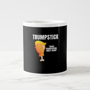 Make Thanksgiving Great Again Funny Donald Trumpst Large Coffee Mug