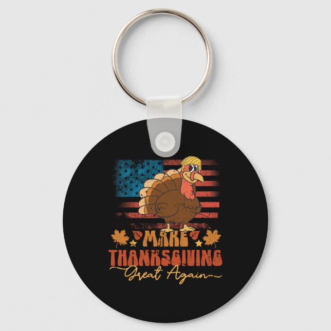 Make Thanksgiving Great Again Funny Trump Turkey U Key Ring (Front)