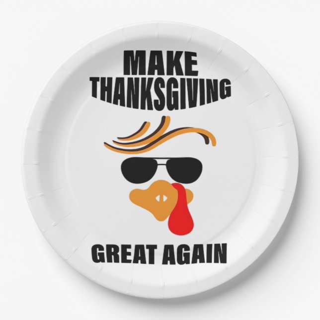 Make Thanksgiving Great Again, Funny Turkey Gift I Paper Plate (Front)