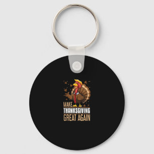 Make Thanksgiving Great Again Funny Turkey Trumpki Key Ring