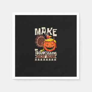 Make Thanksgiving Great Again Funny Turkey Trumpki Napkin
