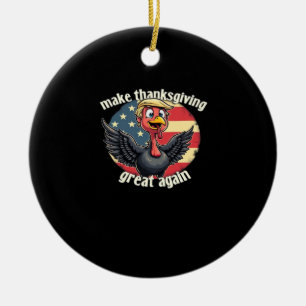 Make Thanksgiving Great Again Thanksgiving  Ceramic Tree Decoration