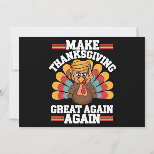 Make Thanksgiving Great Again Trump Turkey 2024 Holiday Card