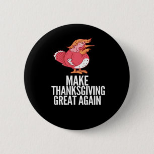 Make Thanksgiving Great Again Trumpkin – Basic Pum 6 Cm Round Badge