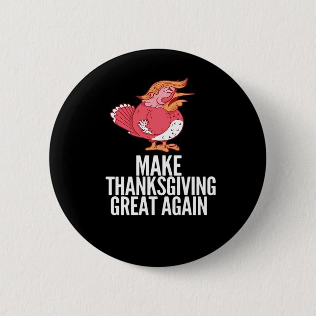 Make Thanksgiving Great Again Trumpkin – Basic Pum 6 Cm Round Badge (Front)