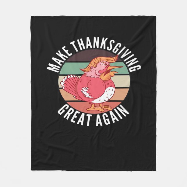Make Thanksgiving Great Again Trumpkin – Political Fleece Blanket (Front)