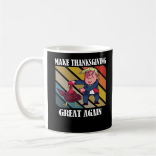 Make Thanksgiving Great Again Trumpkin – Sloth & S Coffee Mug
