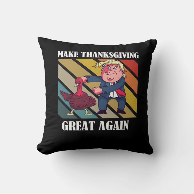 Make Thanksgiving Great Again Trumpkin – Sloth & S Cushion (Front)