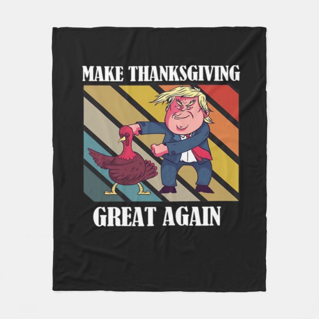 Make Thanksgiving Great Again Trumpkin – Sloth & S Fleece Blanket (Front)