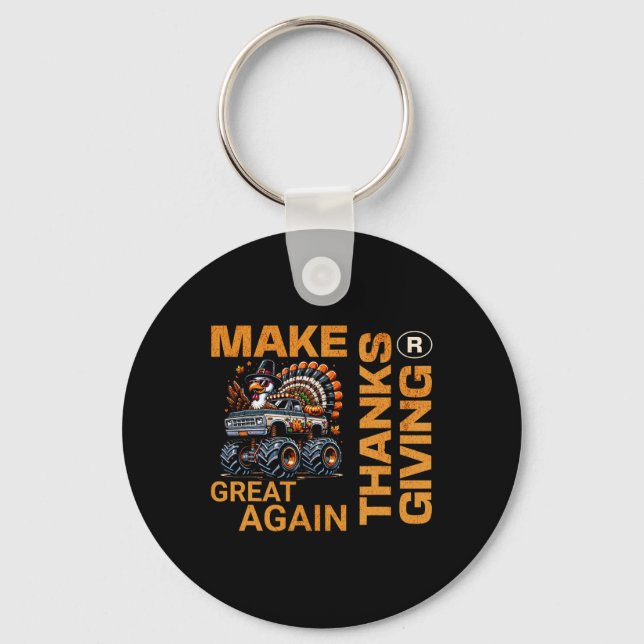 Make Thanksgiving Great Again Turkey Funny 2024  Key Ring (Front)
