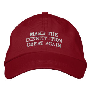 MAKE THE CONSTITUTION GREAT AGAIN EMBROIDERED HAT