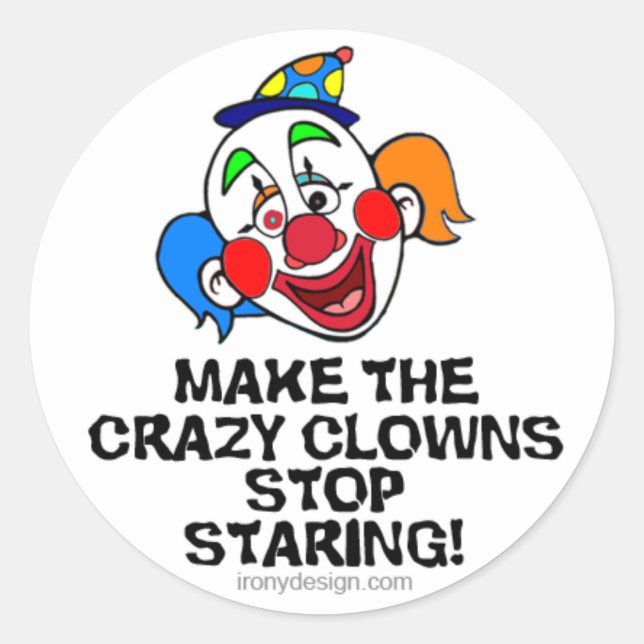 Make the Crazy Clowns Classic Round Sticker (Front)