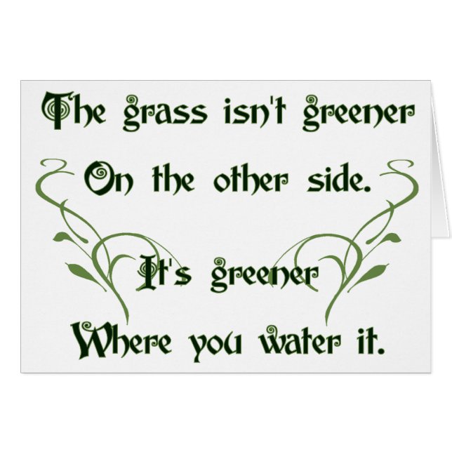 Make the Grass Greener (Front Horizontal)