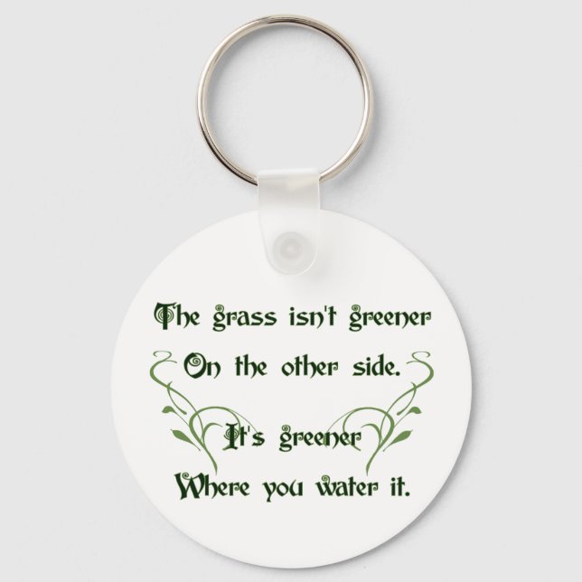 Make the Grass Greener Key Ring (Front)