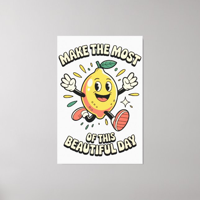 Make the Most – Lemon Poster Art Canvas Print (Front)