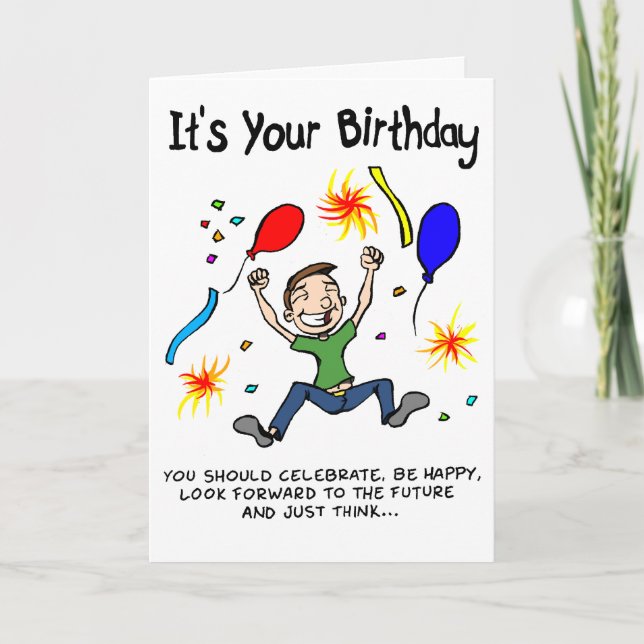 Make The Most Of Your Birthday Card (Front)