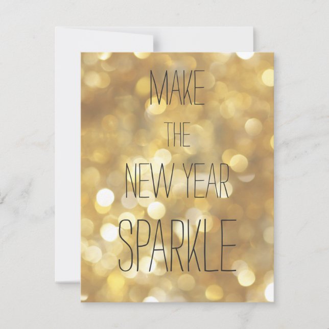 Make the New Year Sparkle  - Gold Glam New Year Holiday Card (Front)