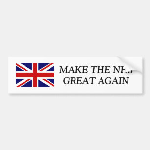 MAKE THE NHS GREAT AGAIN Union Jack bumper sticker
