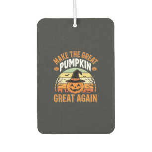 Make The Pumpkin Great Again Halloween Design_1 Car Air Freshener