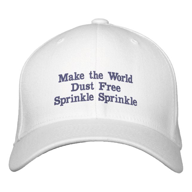 Make The World Dust Free Hat (Front)