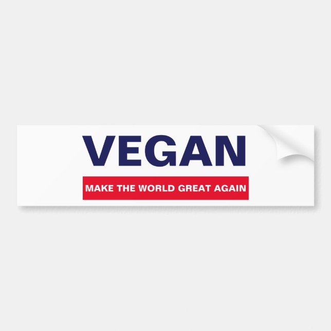 MAKE THE WORLD GREAT AGAIN VEGAN BUMPER STICKER (Front)