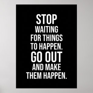 Make Things Happen - Gym, Hustle, Success, Inspire Poster