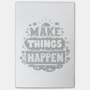 Make Things Happen Post-it Notes