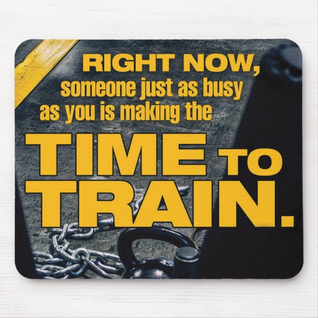 Make Time To Train - Workout Motivational Mouse Mat (Front)