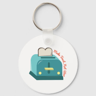 Make Toast Key Ring