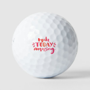 Make Today Amazing 2 Golf Balls