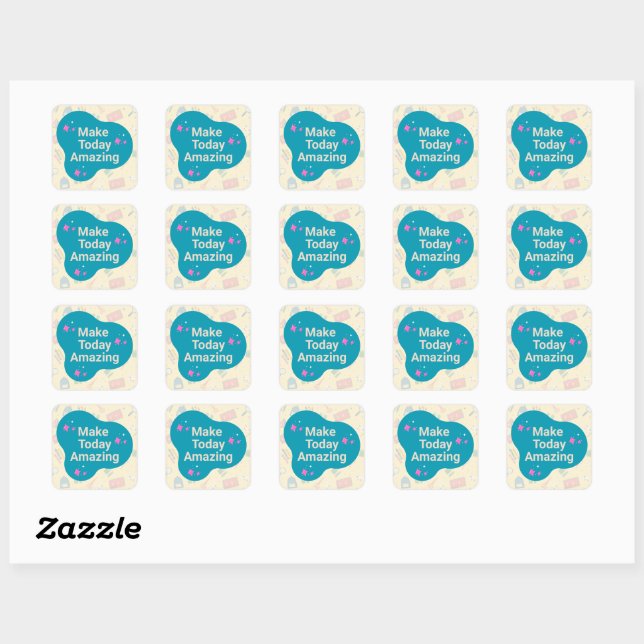 Make Today Amazing Cute Motivational School Square Sticker (Sheet)