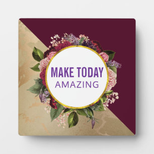Make today Amazing Floral Frame  Inspirational