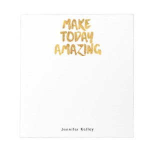 Make Today Amazing Personalised Notepad