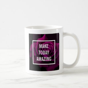 Make today Amazing Purple Rose Inspirational Coffee Mug