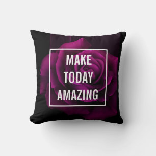 Make today Amazing Purple Rose Inspirational Cushion