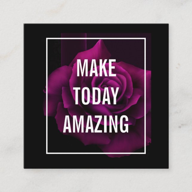 Make today Amazing Purple Rose Inspirational Square Business Card (Front)