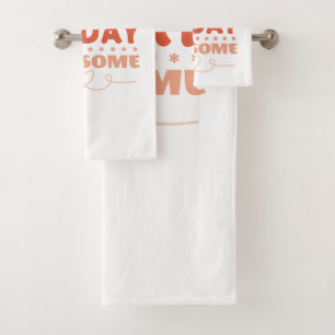 Make Today Awesome Retro Typography Bath Towel Set