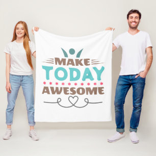 Make Today Awesome Retro Typography Fleece Blanket