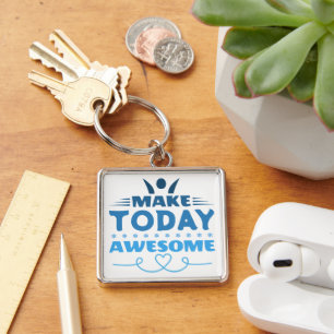 Make Today Awesome Retro Typography Key Ring
