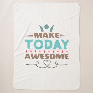 Make Today Awesome Retro Typography Sherpa Blanket