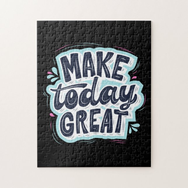 Make Today Great Jigsaw Puzzle (Vertical)