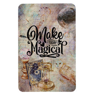 Make Today Magical Magnet