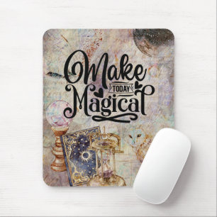 Make Today Magical Mouse Mat