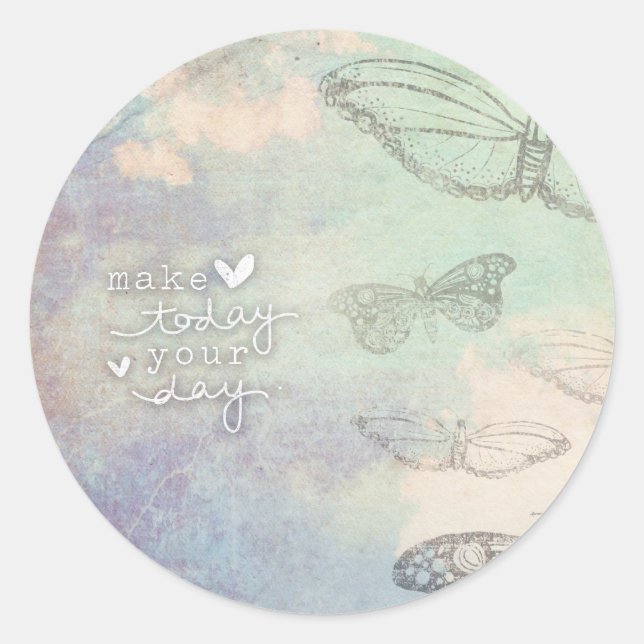 Make Today Your Day Classic Round Sticker (Front)