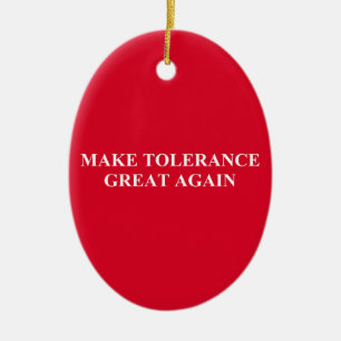 Make Tolerance Great Again Ceramic Tree Decoration