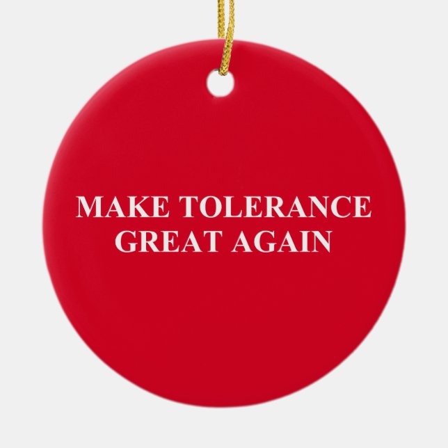 Make Tolerance Great Again Ceramic Tree Decoration (Front)