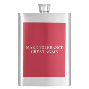 Make Tolerance Great Again Hip Flask