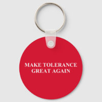 Make Tolerance Great Again