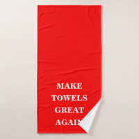Make Towels Great Again