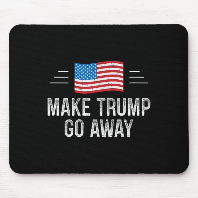 Make Trump Go Away - Vintage Style -  Mouse Mat (Front)
